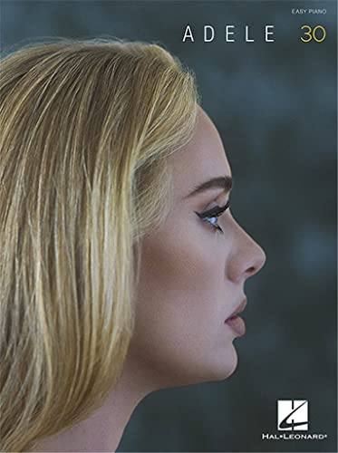 Adele - 30: Easy Piano Adele - 30: Easy Piano