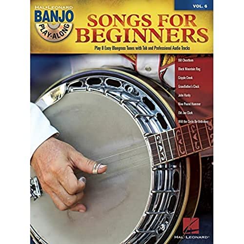 Banjo Play Along Volume 6: Songs For Beginners - Banjo Book/Cd (Banjo Play-along, 6, Band 6) von HAL LEONARD