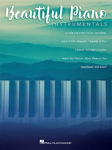 Beautiful Piano Instrumentals (Piano Book): Noten, Sammelband für Klavier von HAL LEONARD