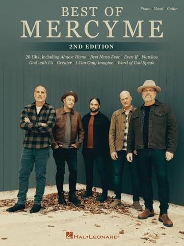 Best of MercyMe - 2nd Edition: Piano-vocal-guitar Best of MercyMe - 2nd Edition: Piano-vocal-guitar