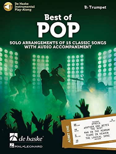 Best of Pop - Trumpet - Solo Arrangements of 15 Classic Songs with Audio Accompaniment Best of Pop - Trumpet - Solo Arrangements of 15 Classic Songs with Audio Accompaniment