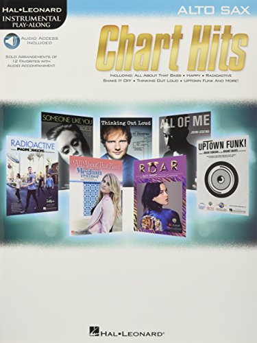 Chart Hits -For Alto Saxophone- (Book & Online Audio): Play-Along, Sammelband, Download (Audio) für Alt-Saxophon (Hal Leonard Instrumental Play-along)