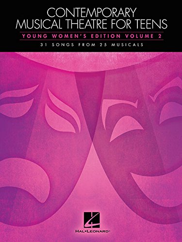 Contemporary Musical Theatre For Teens Young Womens Edition Vol 2: Noten für Gesang von Hal Leonard