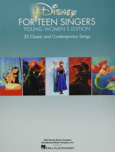 Disney For Teen Singers Young Women's Edition -Voice Book-: Noten, Songbook für Gesang (Männerstimme): Young Women's Edition Classic and Contemporary Songs Especially Suitable for Teens von HAL LEONARD