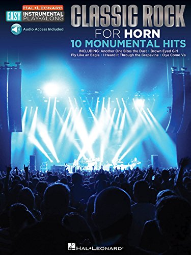 Easy Instrumental Play-Along: Classic Rock For Horn (Hal Leonard Easy Instrumental Play-Along): Horn Easy Instrumental Play-Along Book with Online Audio Tracks