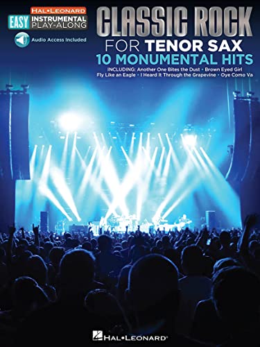 Tenor Sax Easy Instrumental Play-Along: Classic Rock: Noten für Tenor-Saxophon (Hal Leonard Easy Instrumental Play-Along): Tenor Sax Easy Instrumental Play-Along Book with Online Audio Tracks
