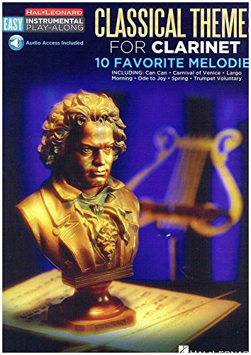 Easy Instrumental Play-Along: Classical Themes For Clarinet (Hal Leonard Easy Instrumental Play-Along): For Clarinet: 10 Favorite Melodies