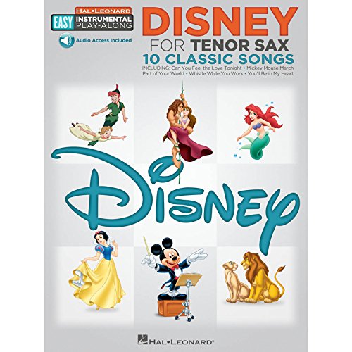 Easy Instrumental Play-Along: Disney For Tenor Sax (Hal Leonard Easy Instrumental Play-Along): Tenor Sax Easy Instrumental Play-Along Book with Online Audio Tracks