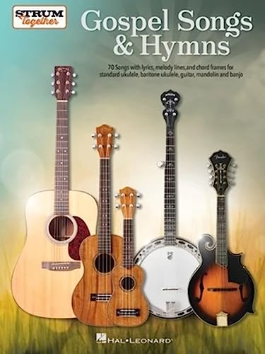 Gospel Songs & Hymns - Strum Together Gospel Songs & Hymns - Strum Together