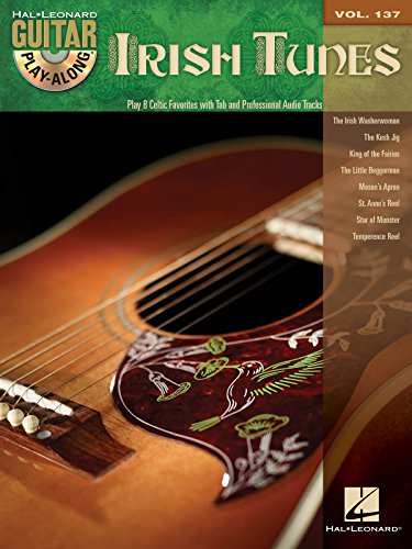 Guitar Play-Along Volume 137: Irish Tunes: Noten, Technik, Play-Along für Gitarre (Hal Leonard Guitar Play-along, Band 137) (Hal Leonard Guitar Play-along, 137, Band 137)