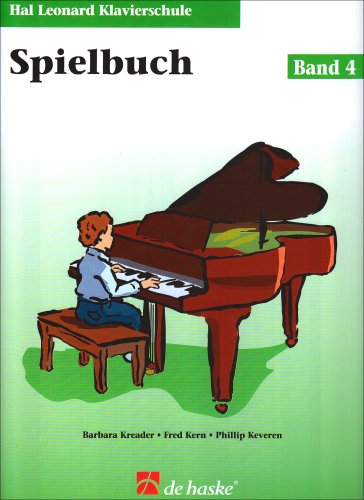 Hal Leonard Klavierschule, Spielbuch - Band 4 Hal Leonard Klavierschule, Spielbuch - Band 4
