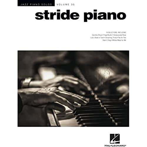 Jazz Piano Solos Volume 25: Stride Piano: Sammelband für Klavier: Jazz Piano Solos Series Volume 35 (Jazz Piano Solos, 35, Band 35) Jazz Piano Solos Volume 25: Stride Piano: Sammelband für Klavier: Jazz Piano Solos Series Volume 35 (Jazz Piano Solos, 35, Band 35) von Hal Leonard