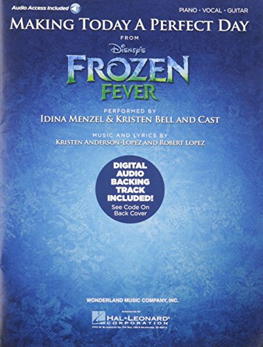 Making Today A Perfect Day (From Frozen Fever) - Piano/Vocal: Backing Tracks Includes Downloadable Audio von Walt Disney