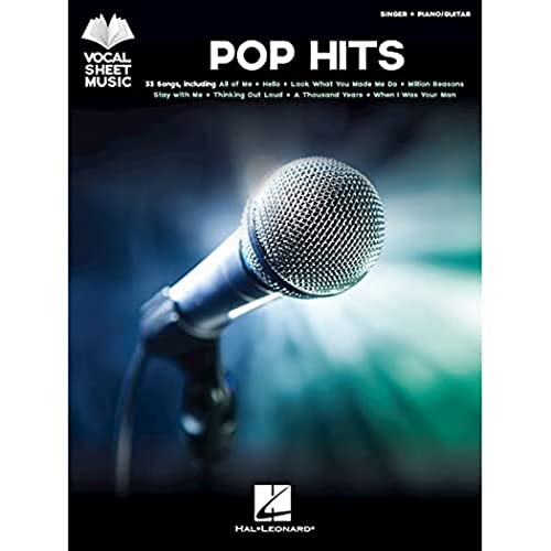 Pop Hits: Vocal Sheet Music: Singer + Piano/Guitar