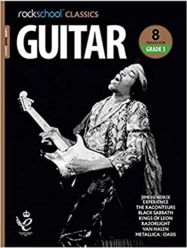 Rockschool Classics Guitar Grade 3 (2018): With audio-online