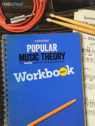 Rockschool: Popular Music Theory Workbook Grade 7 Rockschool: Popular Music Theory Workbook Grade 7 von Rockschool