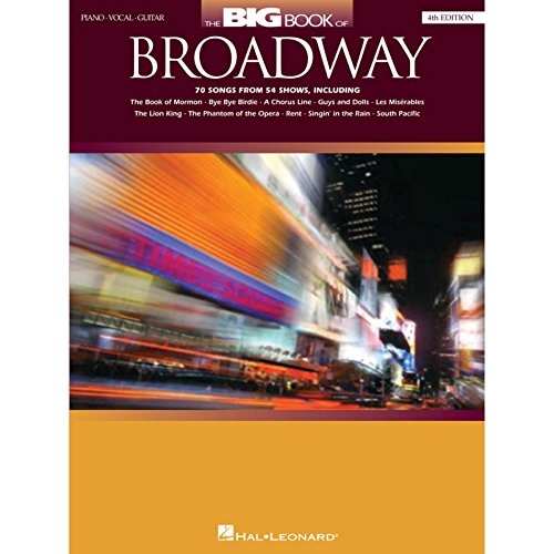The Big Book Of Broadway -4th Edition-: Songbook für Klavier, Gesang, Gitarre (Big Books of Music)