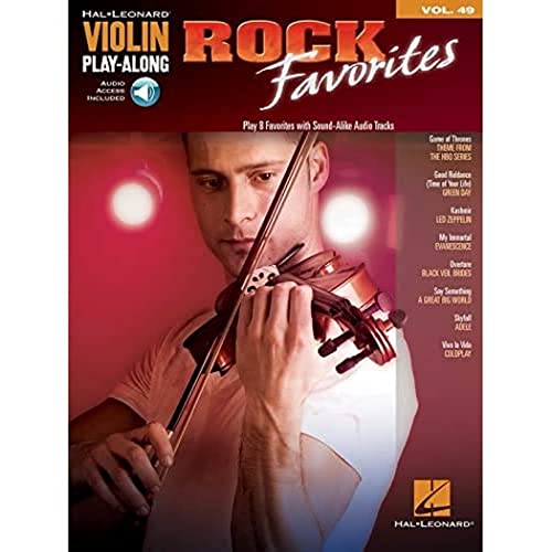 Violin Play-Along Volume 49: Rock Favorites: Songbook, Play-Along für Violine (Hal Leonard Violin Play-Along, Band 49) (Hal Leonard Violin Play-Along, 49, Band 49)