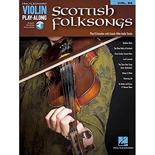 Violin Play-Along Volume 54: Scottish Folksongs (Book & Online Audio): Noten, Play-Along, Download für Violine (Violin Play-Along, 54, Band 54) von HAL LEONARD