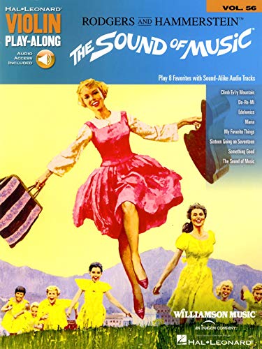 Violin Play-Along Volume 56: The Sound Of Music (Book/Online Audio) (Hal Leonard Violin Play-Along, Band 56) (Hal Leonard Violin Play-Along, 56, Band 56)