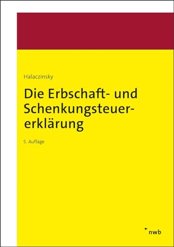 Die Erbschaft- und Schenkungsteuererklärung von NWB Verlag