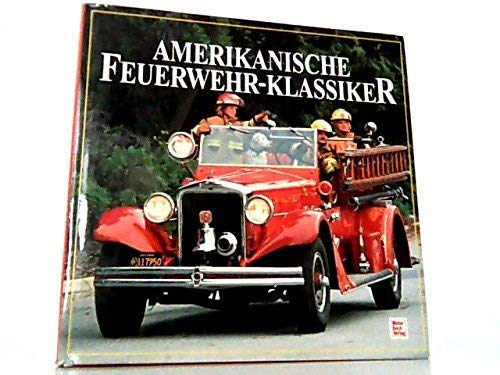 Amerikanische Feuerwehr-Klassiker