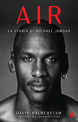 Air. La storia di Michael Jordan von Magazzini Salani