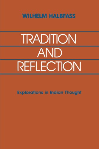 Tradition and Reflection: Explorations in Indian Thought von State University of New York Press