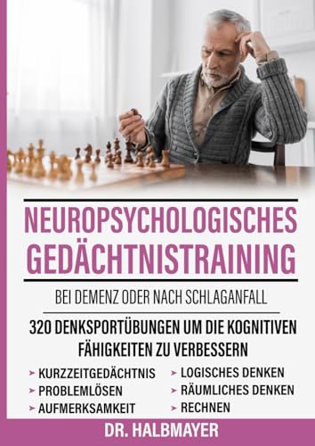 Gedächtnistraining für Senioren mit Demenz oder nach Schlaganfall von Independently published