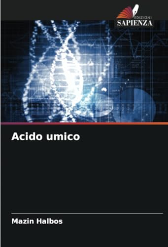 Acido umico: DE von Edizioni Sapienza