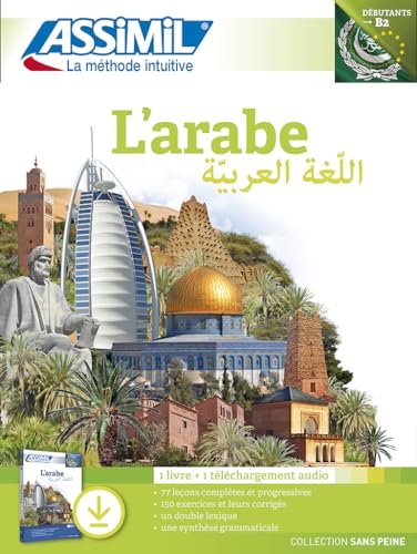 L'Arabe: Pack avec 1 livre + 1 téléchargement audio mp3 (Senza sforzo) von Assimil