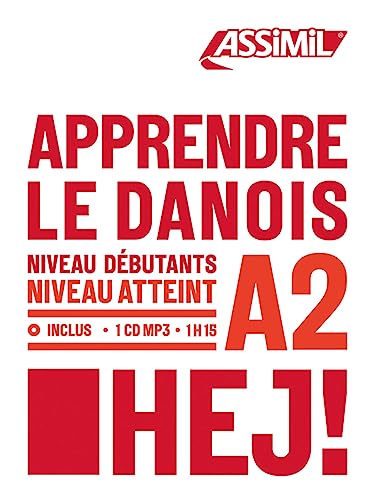 Apprendre le danois. Niveau atteint A2. Con CD-Audio (Obiettivo lingue) von Assimil Italia