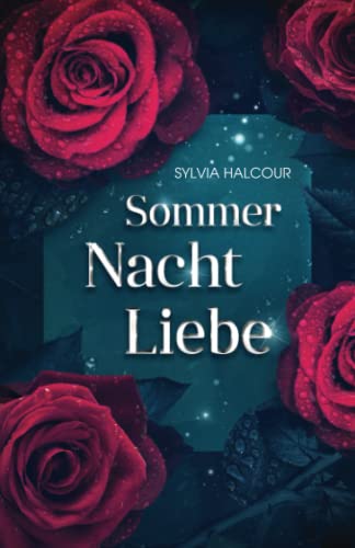 Sommer Nacht Liebe von Independently published