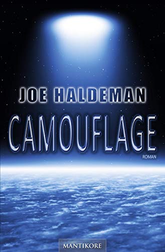 Camouflage: Ein Science Fiction Roman von Joe Haldeman - Ausgezeichnet mit dem Nebula Award