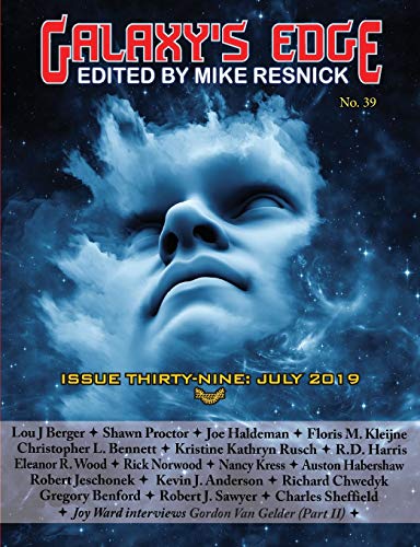 Galaxy's Edge Magazine: Issue 39, July 2019 von Phoenix Pick