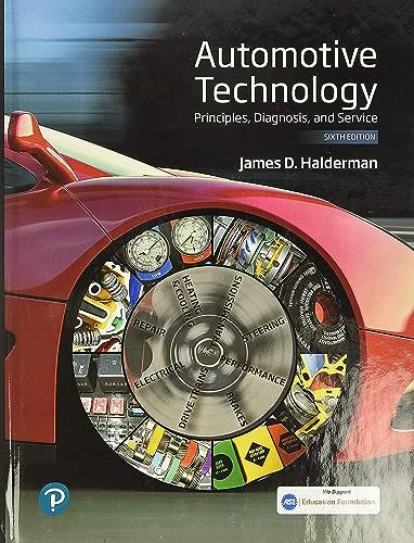 Automotive Technology: Principles, Diagnosis, and Service (Pearson Automotive)