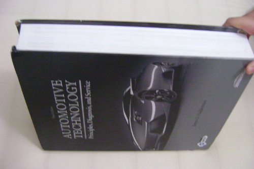 Automotive Technology: Principles, Diagnosis, and Service