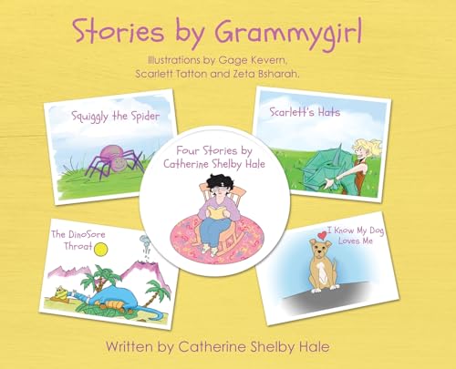 Stories by Grammygirl von Christian Faith Publishing