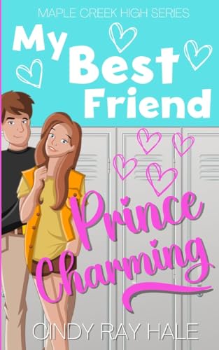 My Best Friend Prince Charming: A YA Sweet Romance von Lulu.com