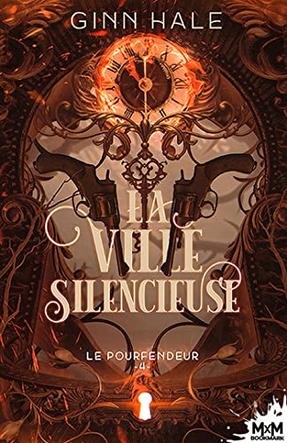 La ville silencieuse: Le Pourfendeur, T4