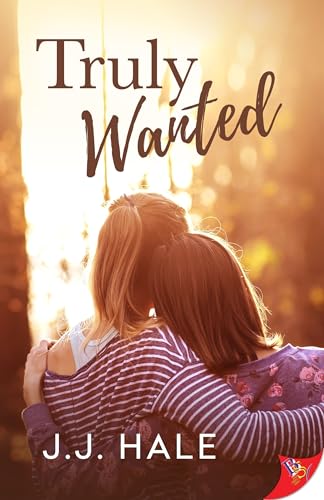 Truly Wanted von Bold Strokes Books