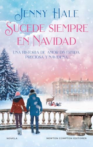Sucede siempre en Navidad. Autora bestseller de USA Today. Más de 1 millón de ejemplares vendidos (NC Romántica)