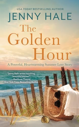 The Golden Hour: A Powerful, Heartwarming Summer Love Story