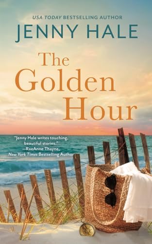 The Golden Hour: A Powerful, Heartwarming Summer Love Story von Harpeth Road Press