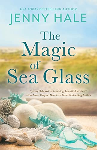 The Magic of Sea Glass: A dazzlingly heartwarming summer romance von Harpeth Road Press