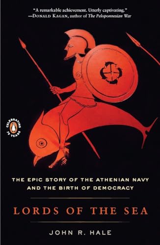 Lords of the Sea: The Epic Story of the Athenian Navy and the Birth of Democracy von Penguin Books