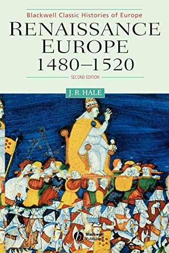 Renaissance Europe 1480-1520 Second Edition (Blackwell Classic Histories of Europe)