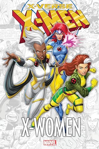X-MEN: X-VERSE - X-WOMEN (X-Verse X-Men X-Women) von Outreach/New Reader