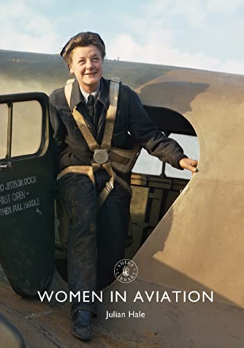 Women in Aviation (Shire Library, Band 865)