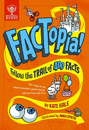 FACTopia!: Follow the Trail of 400 Facts [Britannica] von What on Earth